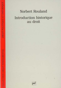 Introduction historique au droit - Rouland Norbert