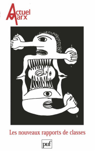 Actuel Marx N° 26, deuxième semestre 1999 : Les nouveaux rapports de classe - COLLECTIF