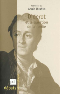 Diderot et la question de la forme - Ibrahim Annie