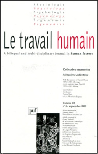 Le travail humain Volume 63 N° 3, Septembre 2000 : Mémoires collectives - COLLECTIF