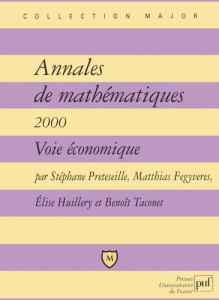 Annales de mathématiques 2000. Voie économique - Fegyveres Matthias ; Huillery Elise ; Préteseille