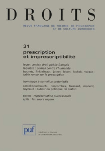 Droits N° 31 2000 : Prescription et imprescriptibilité - COLLECTIF