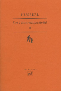 Sur l'intersubjectivité. Tome 2 - Husserl Edmund
