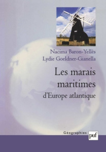 Les marais maritimes d'Europe atlantique - Baron-Yellès Nacima ; Goeldner-Gianella Lydie