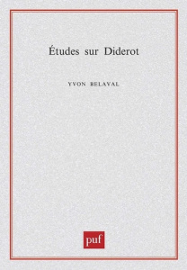 Etudes sur Diderot - Belaval Yvon