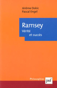 Ramsey. Vérité et succès - Dokic Jérôme ; Engel Pascal