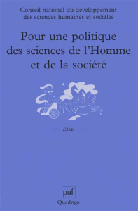 Pour une politique des sciences de l'Homme et de la société. Recueil des travaux du Conseil national - SUPIOT ALAIN