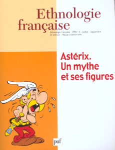 Ethnologie française N° 3, Juin-Septembre 1998 : Astérix. Un mythe et ses figures, 2e édition - Maguet Frédéric