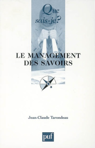 Le management des savoirs. 2e édition - Tarondeau Jean-Claude