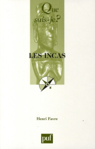 Les Incas - Favre Henri