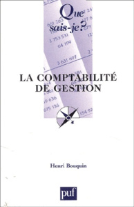 La comptabilité de gestion. 3e édition - Bouquin Henri