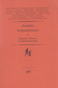 Annales bergsoniennes. Tome 2, Bergson, Deleuze, la phénoménologie - Worms Frédéric
