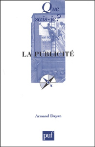 La publicité. 9e édition - Dayan Armand