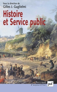 Histoire et Service public - Guglielmi Gilles J.