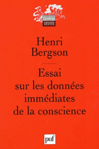 ESSAI SUR LES DONNEES IMMEDIATES DE LA CONSCIENCE (8E ED) - BERGSON HENRI