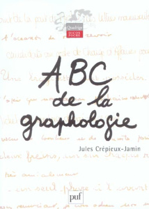ABC de la graphologie - Crépieux-Jamin Jules ; Lecerf André