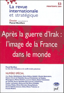 La revue internationale et stratégique N° 53 Printemps 2004 : Après la guerre d'Irak : l'image de la
