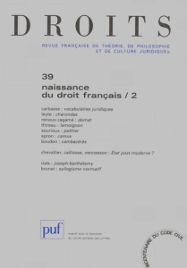 Droits N° 39/2004 : Naissance du droit français. Tome 2 - Carbasse Jean-Marie