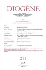 Diogène N° 211, Juillet-Septembre 2005 : Cultures numériques. Circulations, communications, numérisa - Dascal Marcelo ; Bingen Jean ; Kozlowski Janusz ;