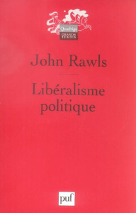 Libéralisme politique - Rawls John