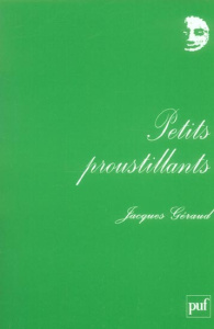 Petits proustillants - Geraud Jacques