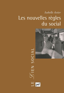 Les nouvelles règles du social - Astier Isabelle