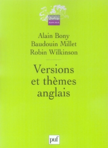 Versions et thèmes anglais - Bony Alain ; Millet Baudouin ; Wilkinson Robin