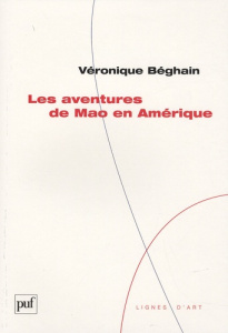 Les aventures de Mao en Amérique - Béghain Véronique