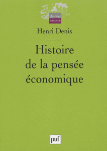 Histoire de la pensée économique - Denis Henri