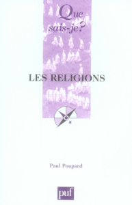 Les religions. 10e édition - Poupard Paul