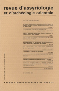 Revue d'assyriologie et d'archéologie orientale N° 101/2007 - Dahl Jacob L. ; Quenet Philippe ; Hebenstreit Laur