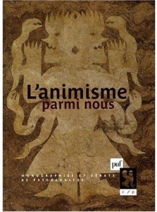 L'animisme parmi nous - Janin Claude ; Taylor Anne-Christine ; Moisseeff M