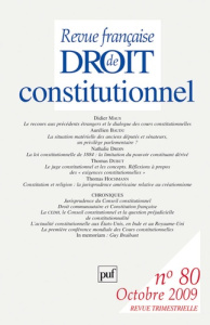 Revue française de Droit constitutionnel N° 80, Octobre 2009 - Maus Didier ; Droin Nathalie ; Baudu Aurélien ; Du