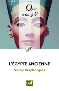 L'Egypte ancienne - Desplancques Sophie