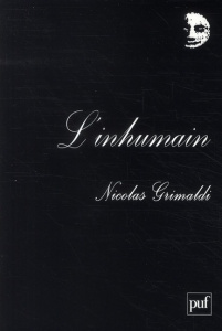 L'inhumain - Grimaldi Nicolas