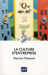La culture d'entreprise - Thévenet Maurice