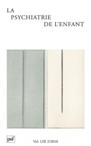 La psychiatrie de l'enfant Volume 53 N° 2/2010 : Le psychodrame - Sullivan Pierre