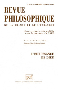 Revue philosophique N° 3, Juillet-septembre 2010 : L'impuissance de Dieu - Aubry Gwenaëlle ; De Smet Daniel ; Askani Hans-Chr