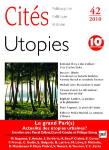 Cités N° 42/2010 : Utopies - Barbéris Isabelle ; Nurock Vanessa ; Tournon Annab