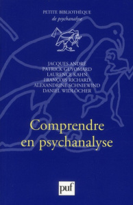 Comprendre en psychanalyse - André Jacques ; Schniewind Alexandrine