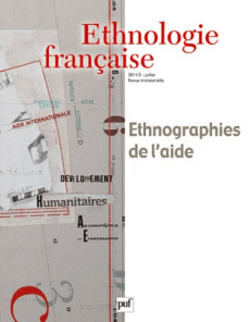 Ethnologie française N° 3, Juillet 2011 : Ethnographies de l'aide - Segalen Martine