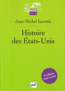 Histoire de Etats-Unis - Lacroix Jean-Michel
