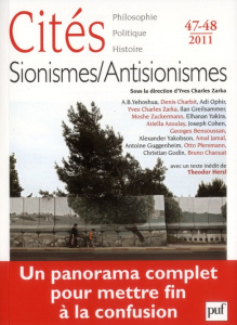 Cités N° 47-48/2011 : Sionismes/Antisionismes - Zarka Yves Charles ; Cohen Joseph