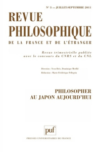 Revue philosophique N° 3, Juillet-Septembre 2011 : Philosopher au Japon aujourd'hui - Brès Yvon ; Merllié Dominique ; Pellegrin Marie-Fr