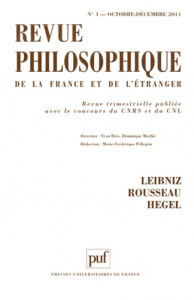 Revue philosophique N° 4, Octobre-Décembre : Leibniz, Rousseau, Hegel - Brès Yvon ; Merllié Dominique ; Pellegrin Marie-Fr