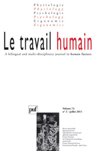Le travail humain Volume 74 N° 3, Juillet 2011 - Morvan Alain