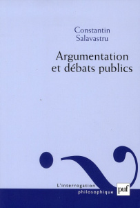 Argumentation et débats publics - Salavastru Constantin