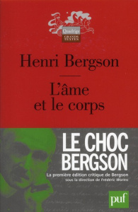 L'âme et le corps - Bergson Henri