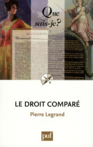 Le droit comparé - Legrand Pierre