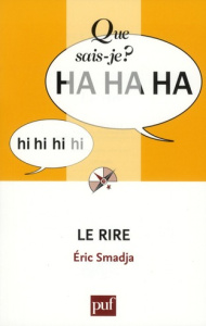 Le rire. 4e édition - Smadja Eric